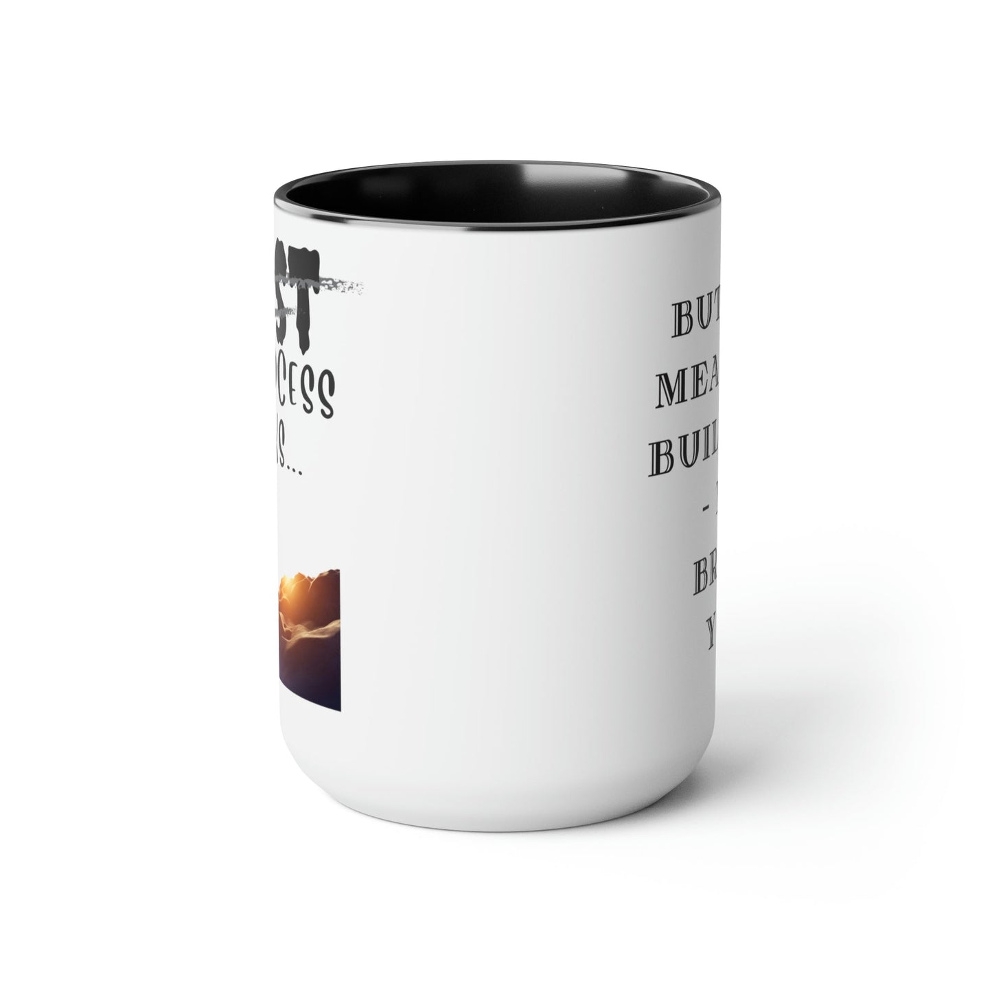 Two-Tone Coffee Mugs, Accent Mugs, Inspirational, Assorted Styles, 15oz