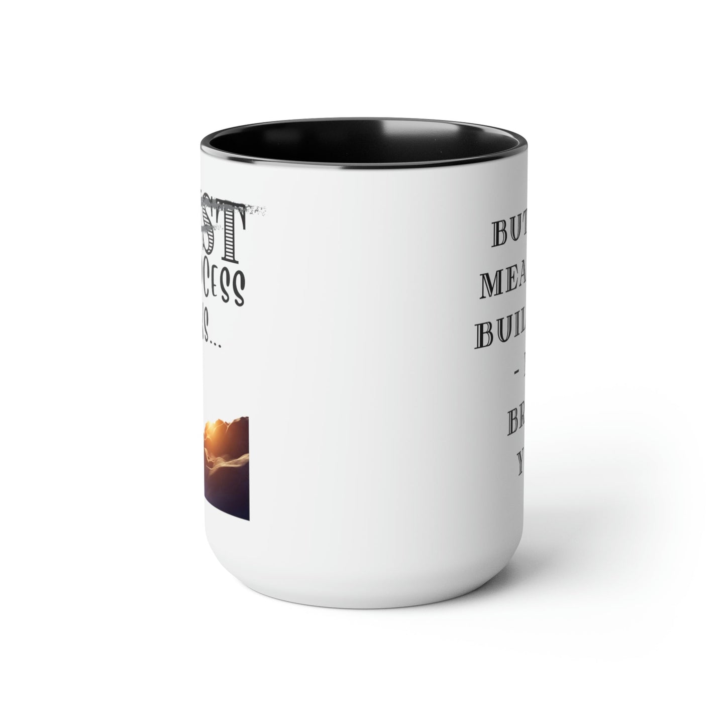 Two-Tone Coffee Mugs, Accent Mugs, Inspirational, Assorted Styles, 15oz