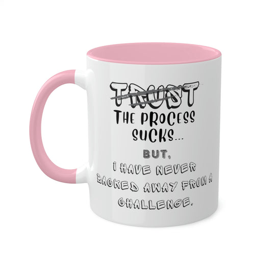 Colorful Mugs, Accent Mugs, Sassy and Funny, Inspirational, Assorted Colors, 11oz